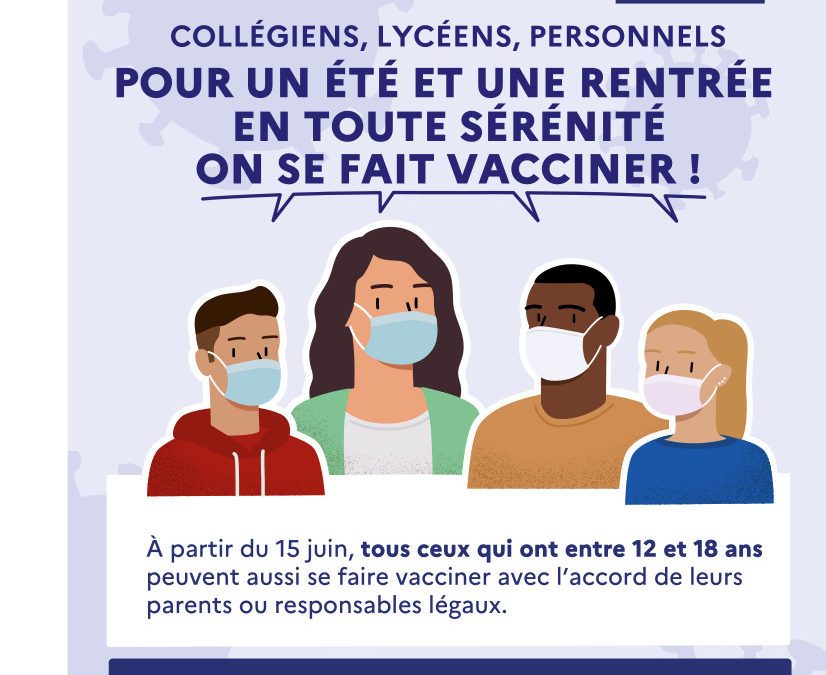 Overture de la vaccination aux 12-18 ans le 15 juin