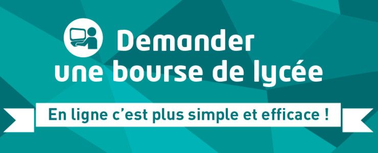 COMMENT DEMANDER UNE BOURSE DE LYCÉE ? (du 29 mai au 5 juillet)